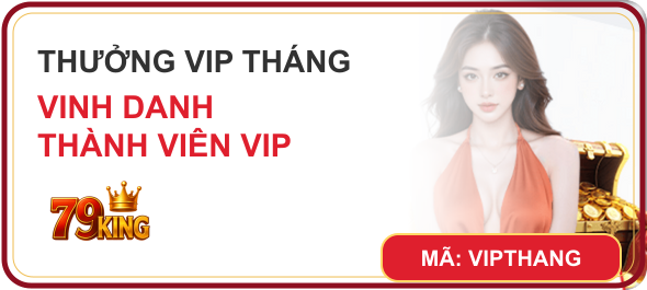 79king promo vipthang v2